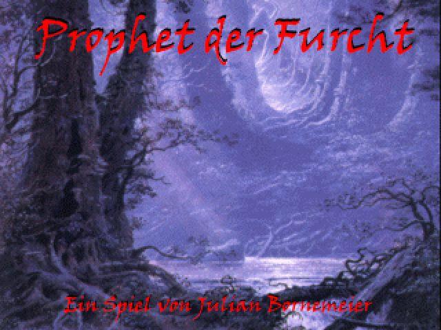 Prophet der Furcht