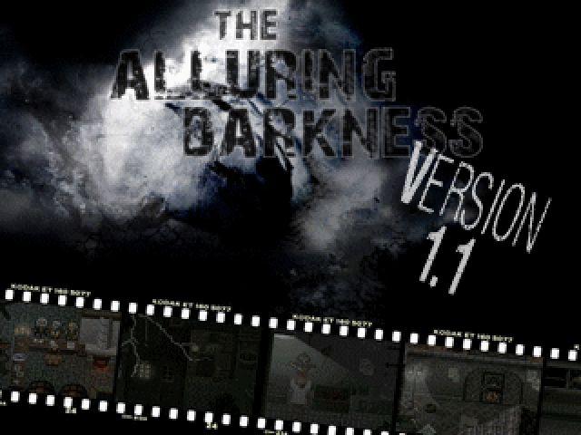 The Alluring Darkness