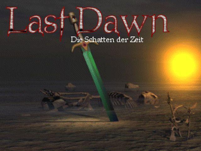 Last Dawn:: Die Schatten der Zeit