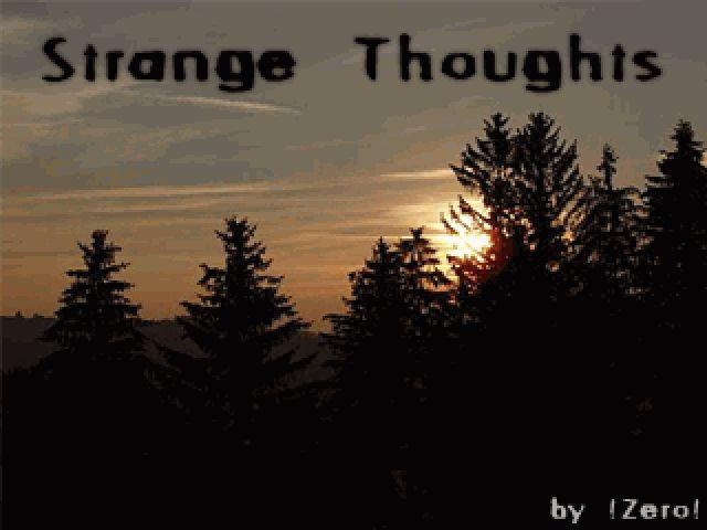 Strange Thoughts