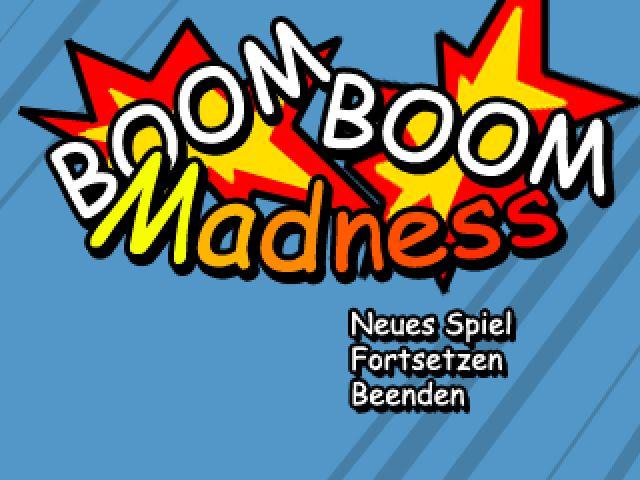 BOOM! BOOM! Madness