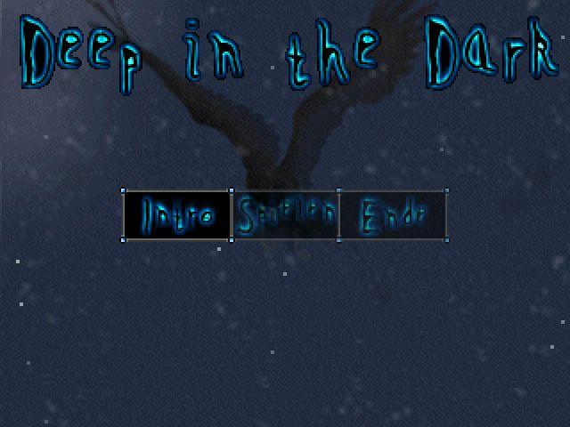 Deep in the Dark