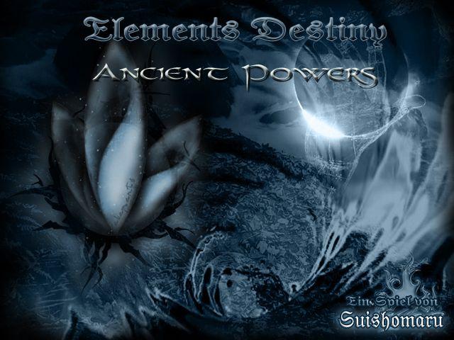 Elements Destiny :: Ancient Powers