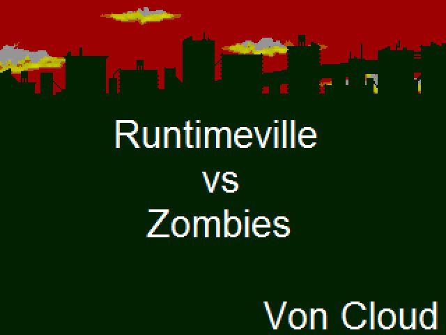 Runtimeville vs Zombies