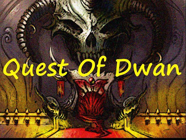 Quest of Dwan