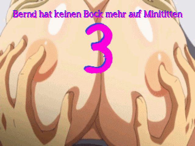 Bernd hat keinen Bock mehr auf Minititten 3