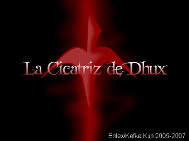 Dhux's Scar:: (La Cicatriz de Dhux)