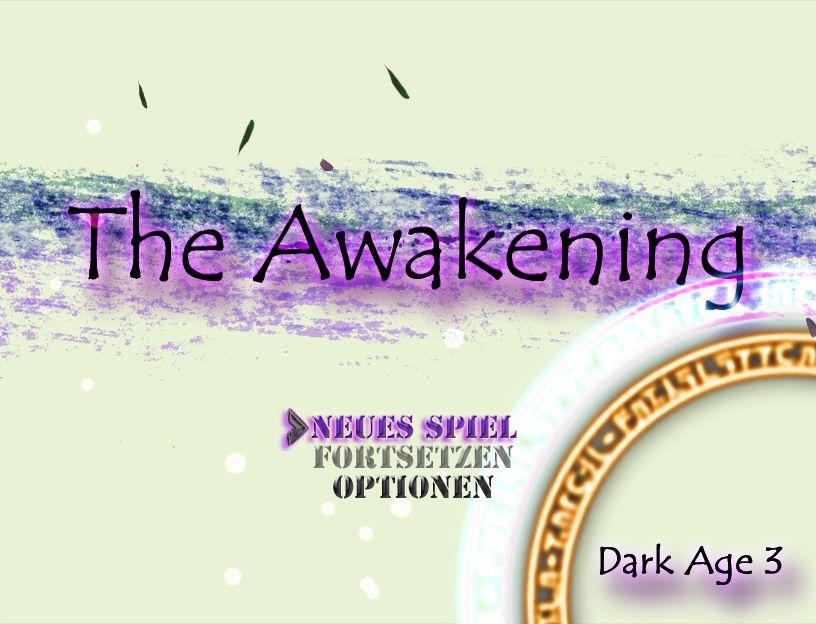 Dark Age 3 :: Awakening