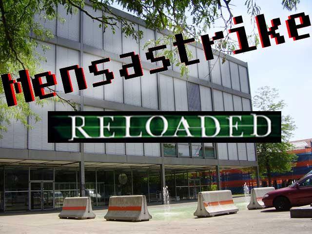 Mensastrike Reloaded