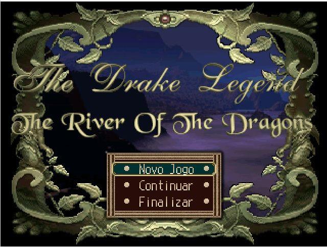 The Drake Legend:: The River of the Dragons