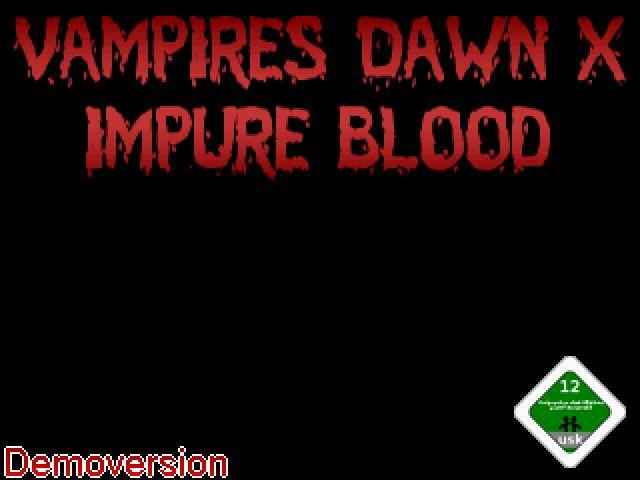 Vampires Dawn X :: Impure Blood