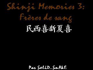 Shinji Memories 3:: Frères de Sang