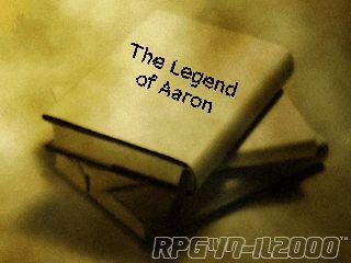 The Legend of Aaron