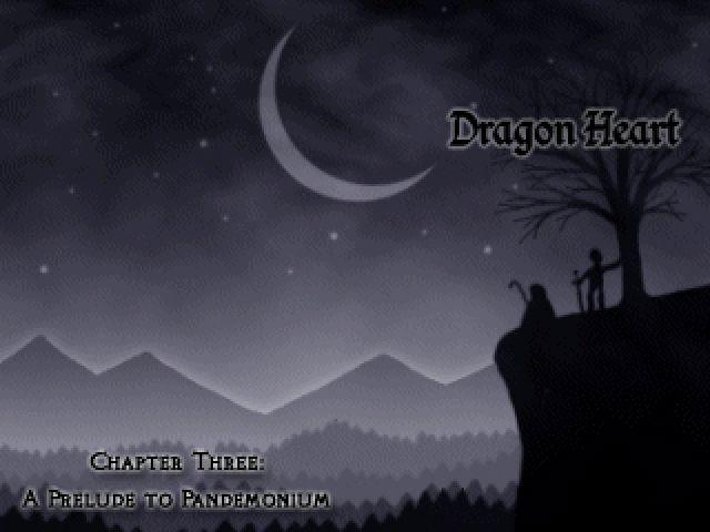 Dragon Heart Chapter 3 :: A Prelude to Pandemonium