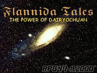 Flannida Tales:: The Power of Dairyochuan
