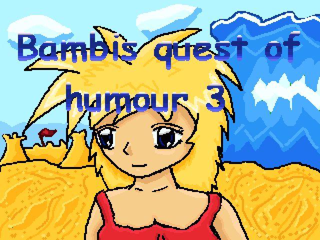 Bambis quest of humour 3