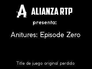 Anitures:: Episode Zero