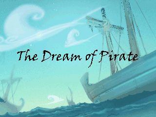 The Dream of Pirate