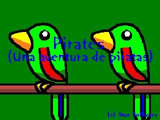 Pirates:: Una aventura de piratas
