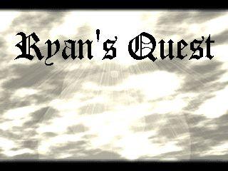 Ryan's Quest