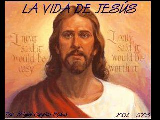 La vida de Jesús