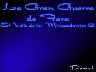 Crónicas de la Gran Guerra de Fara :: El Valle de los Miriocedontes 2