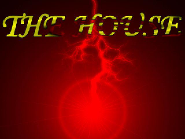 The House