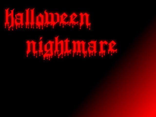 Halloween Nightmare