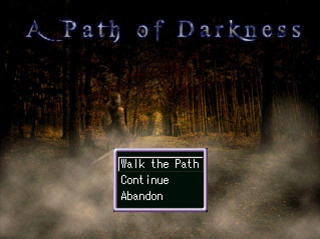 A Path of Darkness