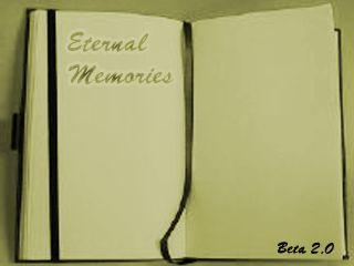 Eternal Memories
