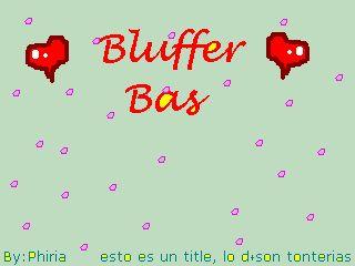 Bluffer Bas