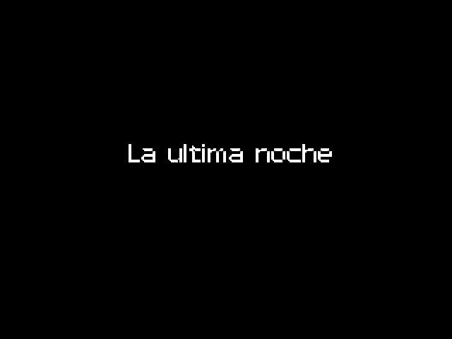 La última noche