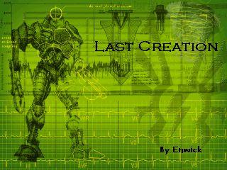 Last Creation