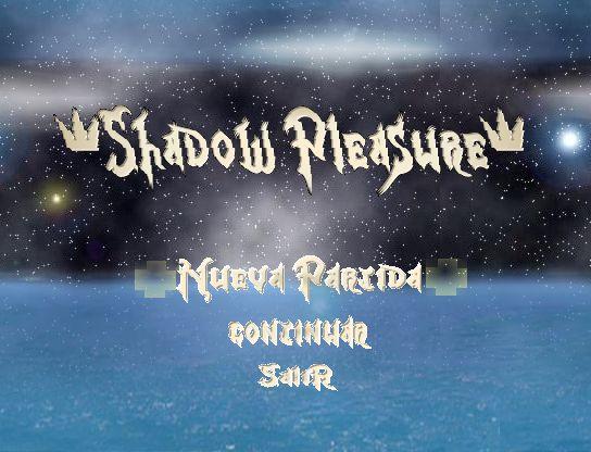 Shadow Pleasure