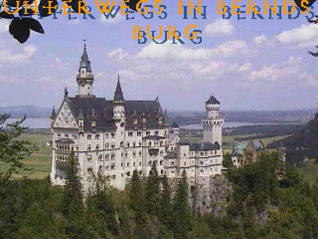 Unterwegs in Bernds Burg