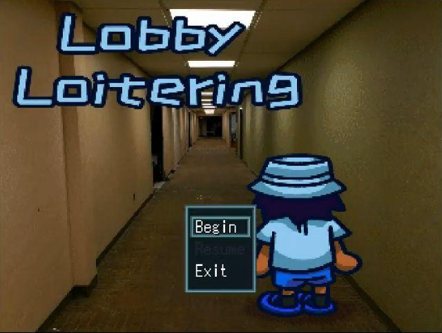 Lobby Loitering