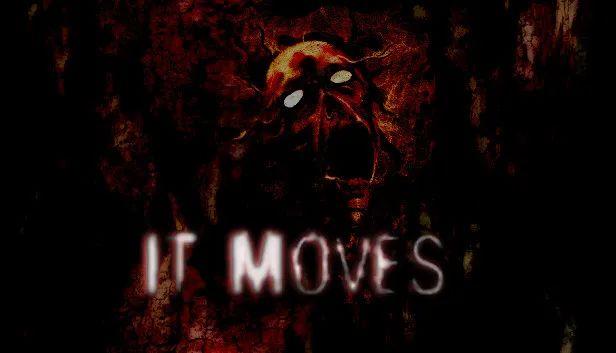 It Moves