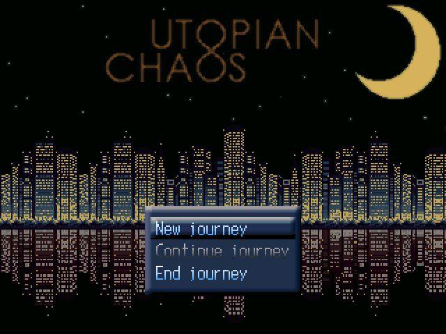 Utopian Chaos