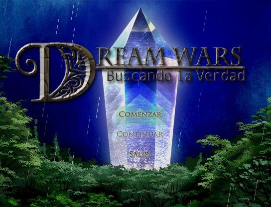 Dream Wars 1 :: Buscando la Verdad