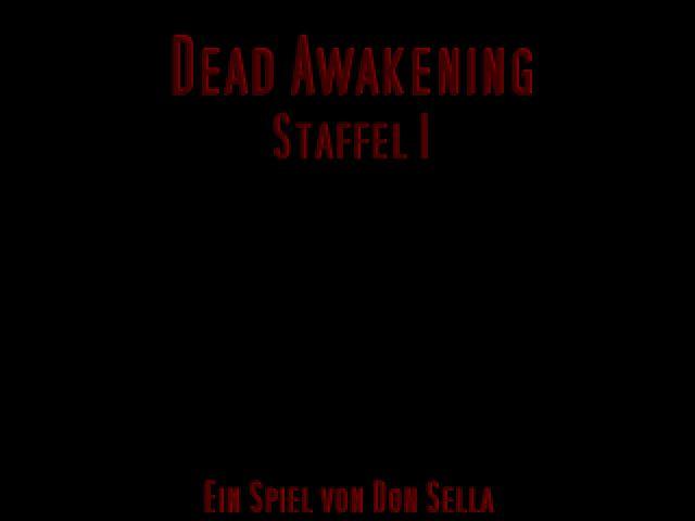 Dead Awakening :: Staffel 1