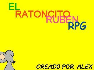 El Ratoncito Ruben RPG