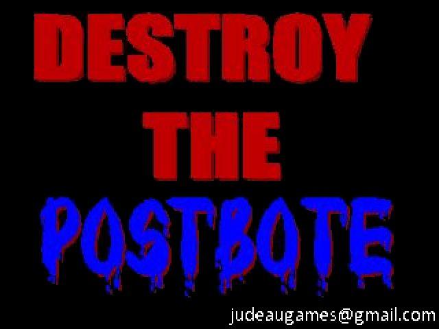 Destroy the Postbote