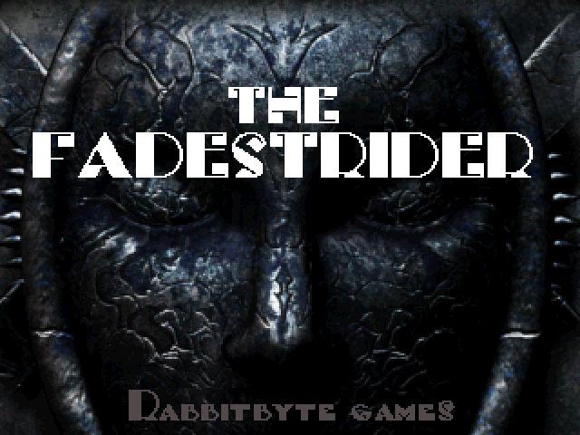 The Fadestrider
