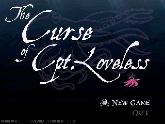 The Curse of Cpt. Loveless