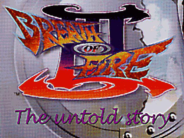 Breath of Fire 3:: The Untold Story