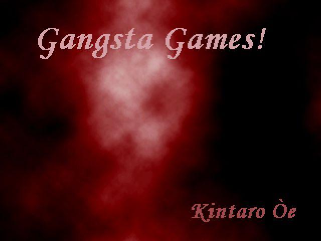 Gangsta Games