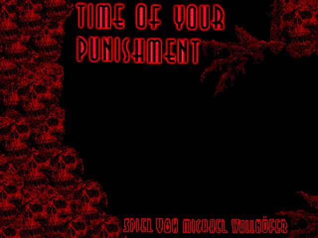 Time of your Punishment