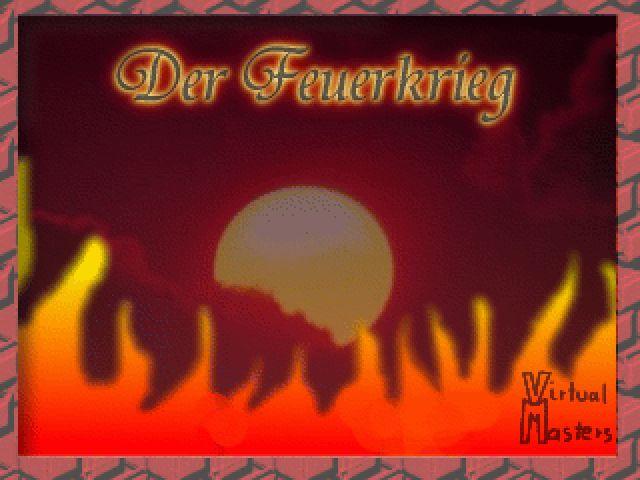 Der Feuerkrieg