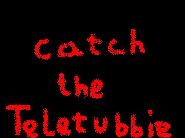 Catch the Teletubby
