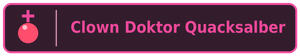 Clown Doktor Quacksalber